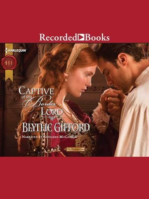 Captive of the Border Lord - Audiobook